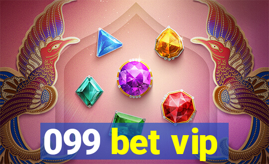 099 bet vip